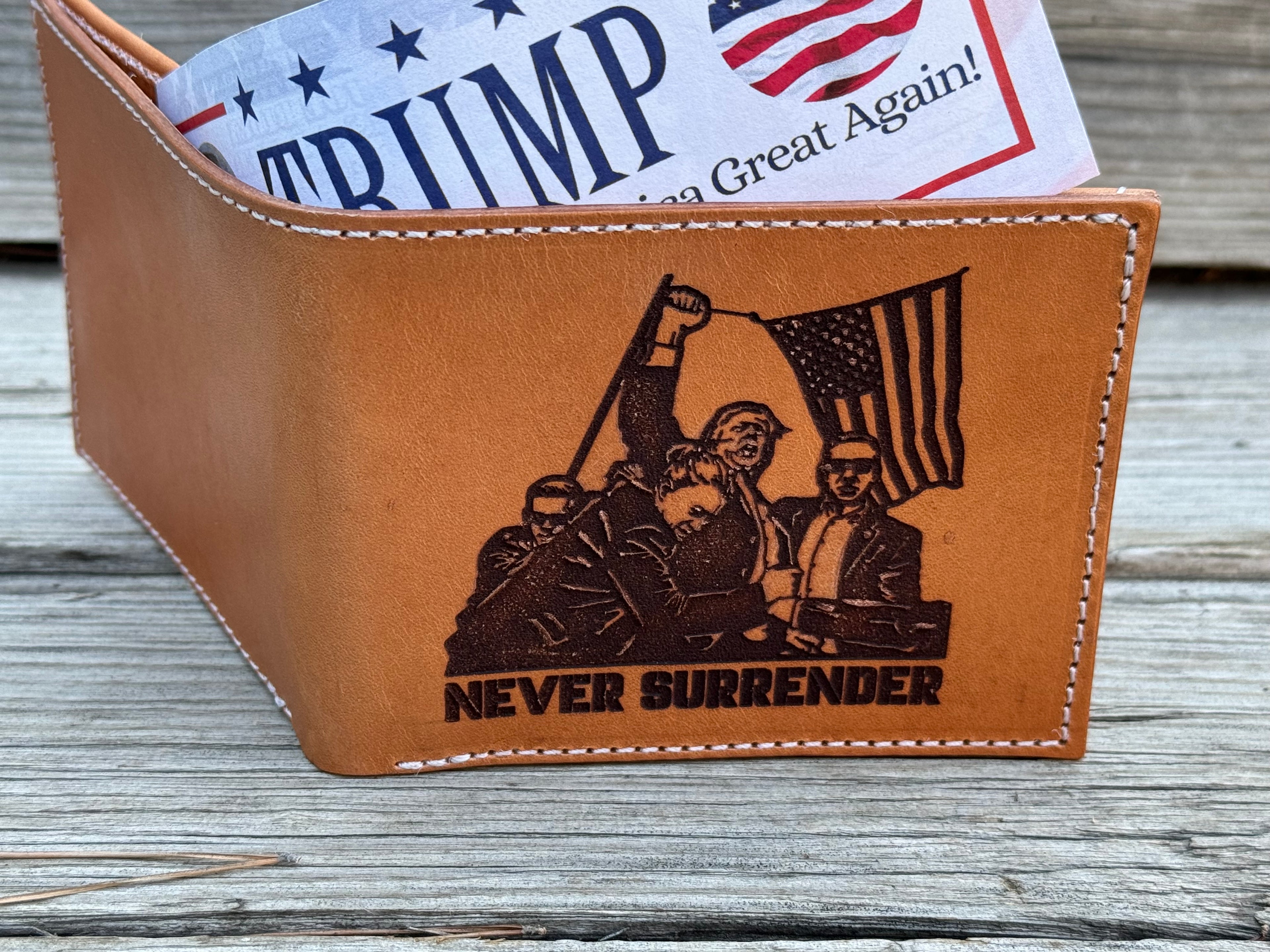 Never Surrender - Trump Butler PA Engraved Silhouette - Handmade Premium Bifold Wallet